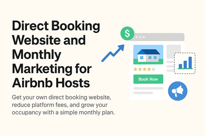Direct Booking Website and Monthly Marketing for Airbnb Hosts